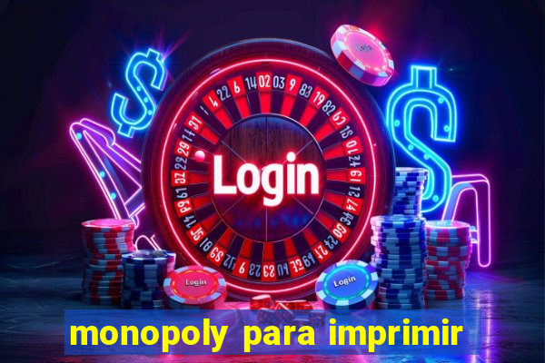 monopoly para imprimir